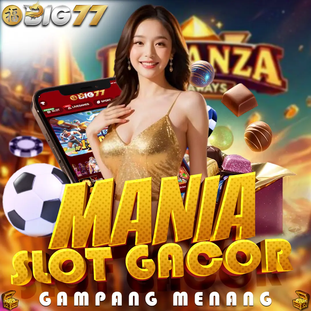 BIG77 | Situs Link Mania Slot Gacor Hari Ini di Login Slot77 Gampang Menang!